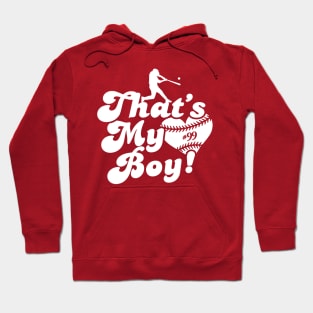 That's My Boy Baseball Mom Baseball Dad Grandparents Favorite Player Hoodie